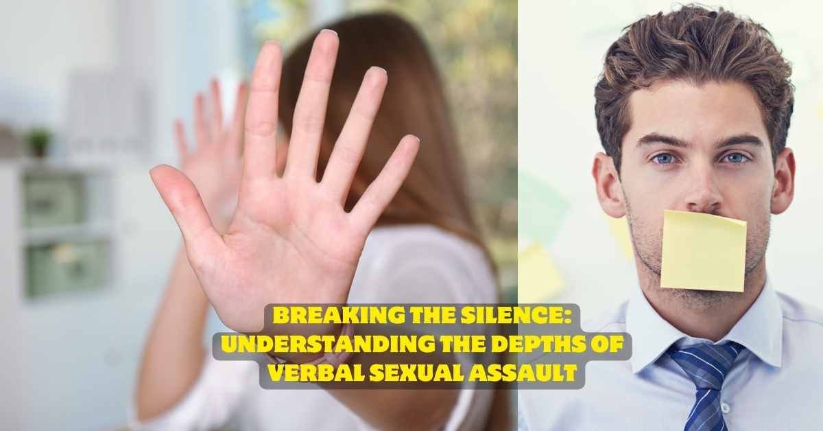 Verbal Sexual Assault