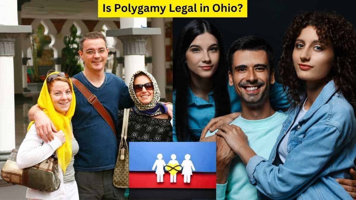 Is Polygamy Legal in Ohio?